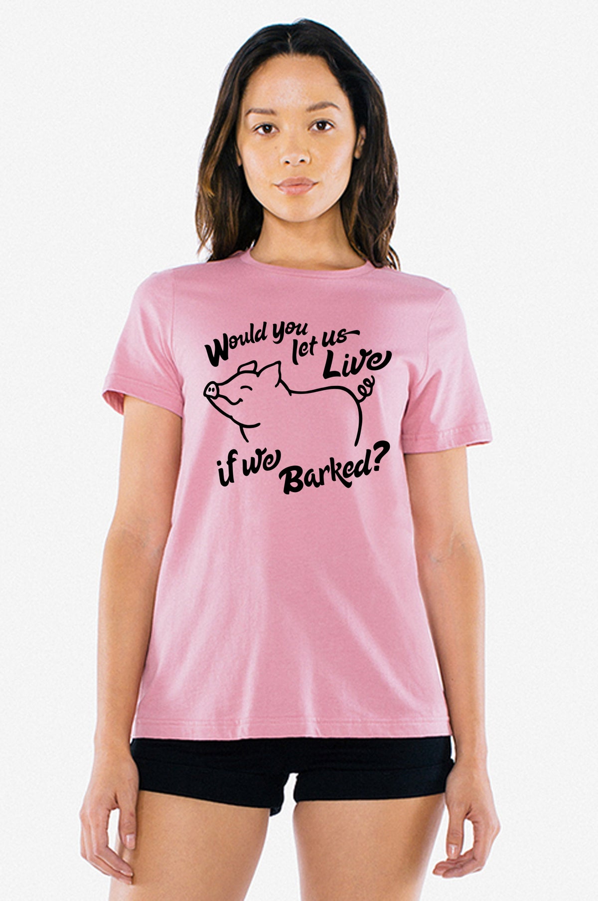 Would You Let Us Live if We Barked Women&#39;s T-Shirt by Compassionate Closet - Compassionate Closet