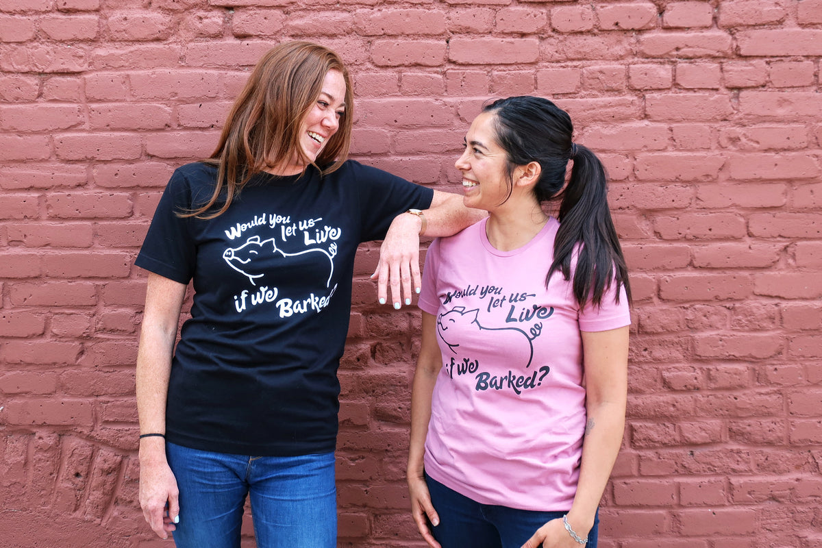 Would You Let Us Live if We Barked Unisex T-Shirt by Compassionate Closet - Compassionate Closet